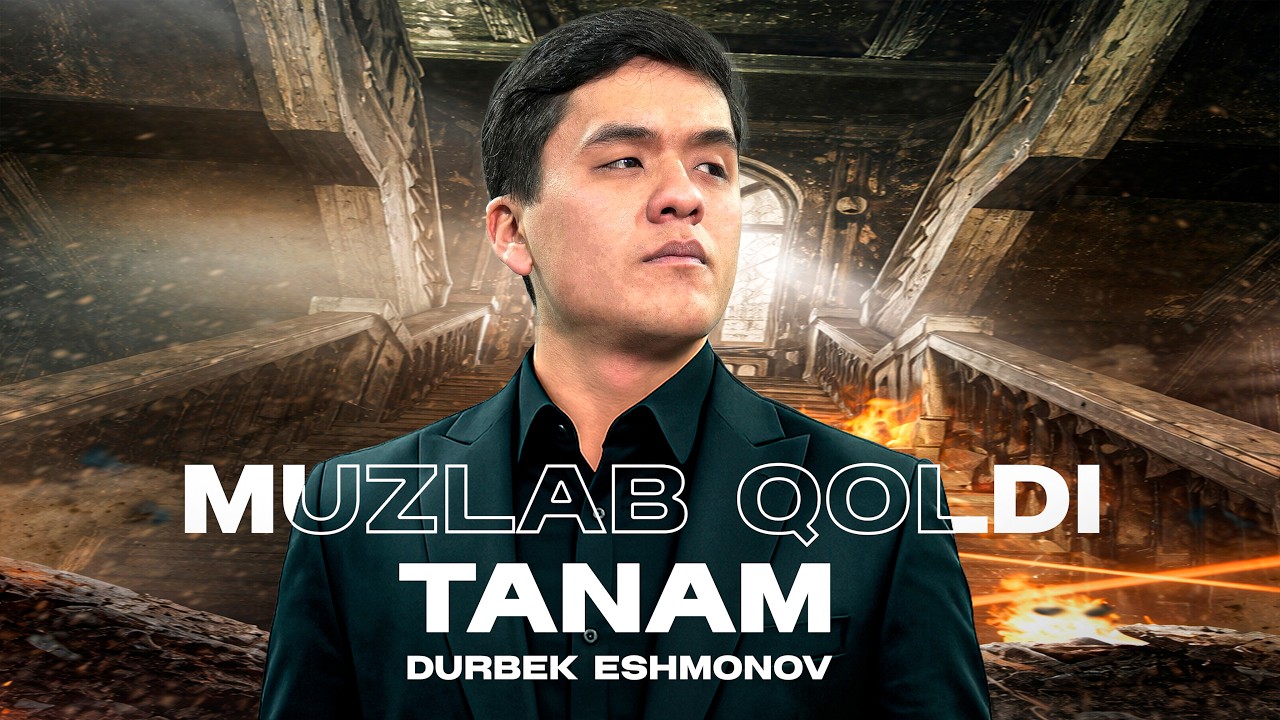 Durbek Eshmonov - Muzlab qoldi tanam